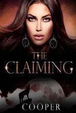 The Claiming By Cooper